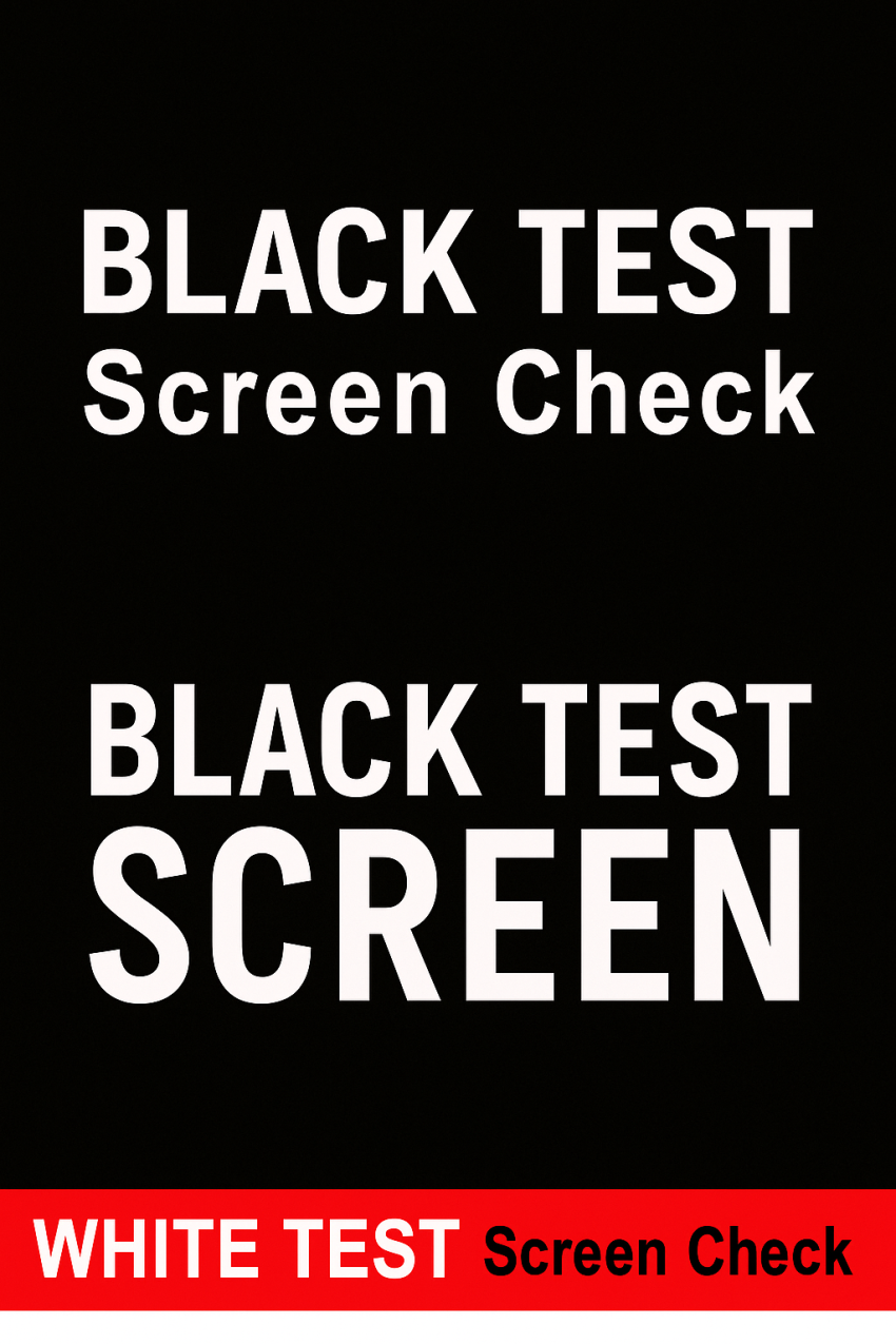 Black Test Screen Check