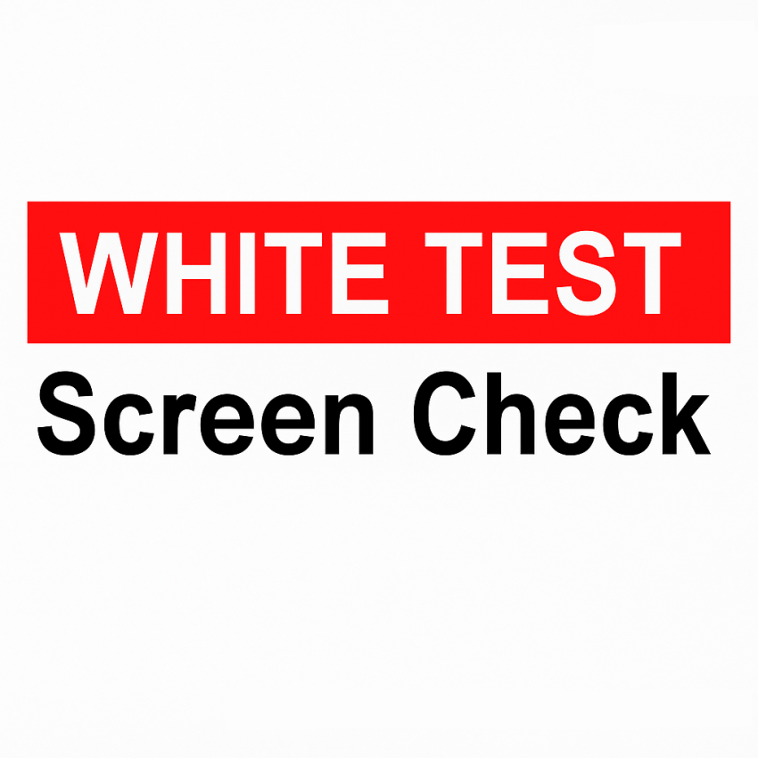 White Test Screen